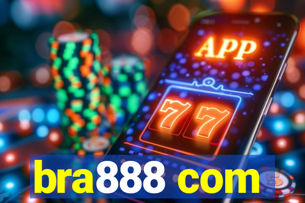 bra888 com